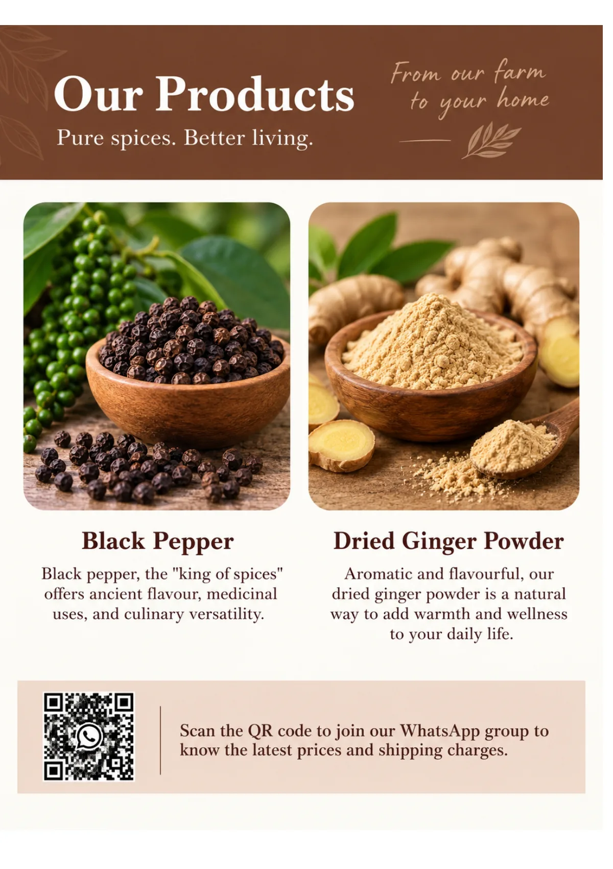 Our products — black pepper and dried ginger powder